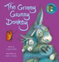 Kniha: The Grinny Granny Donkey (Craig Smith). Scholastic, 2020 Kniha: The Grinny Granny Donkey (Craig Smith). Scholastic, 2020