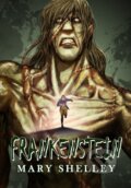 Kniha: Manga Classics Frankenstein (M Chandler a Mary Shelly). , 2020 Kniha: Manga Classics Frankenstein (M Chandler a Mary Shelly). , 2020