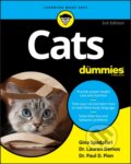 Kniha: Cats For Dummies (Gina Spadafori, Paul D. Pion a Lauren Demos). , 2020 Kniha: Cats For Dummies (Gina Spadafori, Paul D. Pion a Lauren Demos). , 2020