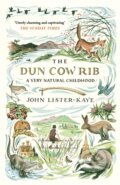 Kniha: The Dun Cow Rib (Sir John Lister-Kaye). Canongate Books, 2018 Kniha: The Dun Cow Rib (Sir John Lister-Kaye). Canongate Books, 2018