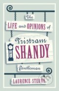 Kniha: The Life and Opinions of Tristram Shandy, Gentleman (Laurence Sterne). Alma Classics, 2017 Kniha: The Life and Opinions of Tristram Shandy, Gentleman (Laurence Sterne). Alma Classics, 2017
