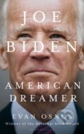 Kniha: Joe Biden (Evan Osnos). Bloomsbury, 2020 Kniha: Joe Biden (Evan Osnos). Bloomsbury, 2020