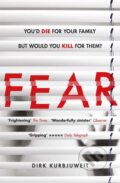 Kniha: Fear (Dirk Kurbjuweit). Orion, 2018 Kniha: Fear (Dirk Kurbjuweit). Orion, 2018