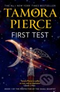 Kniha: First Test (Tamora Pierce). HarperCollins, 2019 Kniha: First Test (Tamora Pierce). HarperCollins, 2019