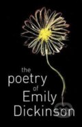 Kniha: The Poetry of Emily Dickinson, 2018 Kniha: The Poetry of Emily Dickinson, 2018