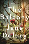 Kniha: The Balcony (Jane Delury). Hodder Paperback, 2018 Kniha: The Balcony (Jane Delury). Hodder Paperback, 2018
