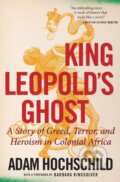 Kniha: King Leopold's Ghost (Adam Hochschild). , 2020 Kniha: King Leopold's Ghost (Adam Hochschild). , 2020