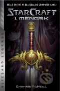 Kniha: StarCraft: I, Mengsk (Graham McNeill). Blizzard Entertainment, 2017 Kniha: StarCraft: I, Mengsk (Graham McNeill). Blizzard Entertainment, 2017