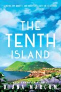 Kniha: The Tenth Island (Diana Marcum). , 2019 Kniha: The Tenth Island (Diana Marcum). , 2019