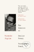 Kniha: The Diaries Of Emilio Renzi (Ricardo Piglia). , 2017 Kniha: The Diaries Of Emilio Renzi (Ricardo Piglia). , 2017