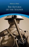 Kniha: Return of the Soldier (Rebecca West). Dover Publications, 2020 Kniha: Return of the Soldier (Rebecca West). Dover Publications, 2020