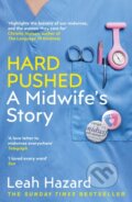 Kniha: Hard Pushed (Leah Hazard). Arrow Books, 2020 Kniha: Hard Pushed (Leah Hazard). Arrow Books, 2020