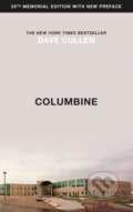 Kniha: Columbine (Dave Cullen). Riverrun, 2019 Kniha: Columbine (Dave Cullen). Riverrun, 2019