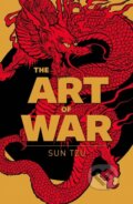 Kniha: The Art of War (Sun Tzu). Arcturus, 2017 Kniha: The Art of War (Sun Tzu). Arcturus, 2017