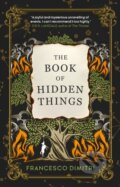Kniha: The Book of Hidden Things (Francesco Dimitri). Titan Books, 2018 Kniha: The Book of Hidden Things (Francesco Dimitri). Titan Books, 2018