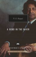 Kniha: A Bend in the River (V. S. Naipaul). Everyman, 2019 Kniha: A Bend in the River (V. S. Naipaul). Everyman, 2019