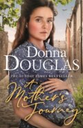 Kniha: A Mother's Journey (Donna Douglas). Trapeze, 2020 Kniha: A Mother's Journey (Donna Douglas). Trapeze, 2020
