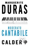 Kniha: Moderato Cantabile (Marguerite Duras). , 2017 Kniha: Moderato Cantabile (Marguerite Duras). , 2017