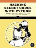 Kniha: Cracking Codes With Python (Al Sweigart). No Starch, 2018 Kniha: Cracking Codes With Python (Al Sweigart). No Starch, 2018