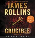 Kniha: Crucible (James Rollins). William Morrow, 2020 Kniha: Crucible (James Rollins). William Morrow, 2020