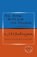 Kniha: For Esme - with Love and Squalor, 2018 Kniha: For Esme - with Love and Squalor, 2018