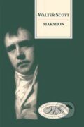 Kniha: Marmion (Ainsley McIntosh a Walter Scott). Edinburgh University Press, 2017 Kniha: Marmion (Ainsley McIntosh a Walter Scott). Edinburgh University Press, 2017
