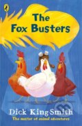 Kniha: The Fox Busters (Dick King-Smith). Puffin Books, 2017 Kniha: The Fox Busters (Dick King-Smith). Puffin Books, 2017