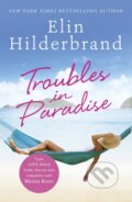 Kniha: Troubles in Paradise (Elin Hilderbrand). Hodder and Stoughton, 2020 Kniha: Troubles in Paradise (Elin Hilderbrand). Hodder and Stoughton, 2020