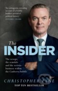 Kniha: The Insider (Christopher Pyne). Hachette Australia, 2021 Kniha: The Insider (Christopher Pyne). Hachette Australia, 2021
