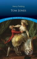 Kniha: Tom Jones (Henry Fielding). Dover Publications, 2019 Kniha: Tom Jones (Henry Fielding). Dover Publications, 2019