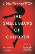Kniha: The Small Backs of Children (Lidia Yuknavitch). Canongate Books, 2020 Kniha: The Small Backs of Children (Lidia Yuknavitch). Canongate Books, 2020