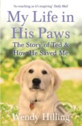 Kniha: My Life In His Paws (Wendy Hilling). Hodder Paperback, 2017 Kniha: My Life In His Paws (Wendy Hilling). Hodder Paperback, 2017