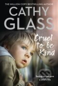 Kniha: Cruel to Be Kind, 2017 Kniha: Cruel to Be Kind, 2017