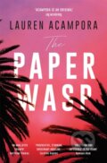 Kniha: The Paper Wasp (Lauren Acampora). Riverrun, 2019 Kniha: The Paper Wasp (Lauren Acampora). Riverrun, 2019