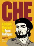 Kniha: Che (Spain Rodriguez a Paul Buhle). Verso, 2017 Kniha: Che (Spain Rodriguez a Paul Buhle). Verso, 2017