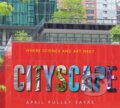 Kniha: Cityscape (April Pulley Sayre). Greenwillow Books, 2020 Kniha: Cityscape (April Pulley Sayre). Greenwillow Books, 2020