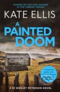 Kniha: A Painted Doom (Kate Ellis). Constable, 2017 Kniha: A Painted Doom (Kate Ellis). Constable, 2017