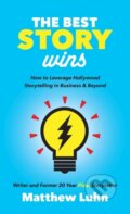 Kniha: The Best Story Wins, 2018 Kniha: The Best Story Wins, 2018