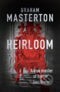 Kniha: The Heirloom (Graham Masterton). Head of Zeus, 2017 Kniha: The Heirloom (Graham Masterton). Head of Zeus, 2017