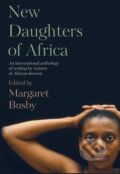 Kniha: New Daughters of Africa (Margaret Busby). , 2019 Kniha: New Daughters of Africa (Margaret Busby). , 2019