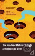 Kniha: The Hundred Wells of Salaga (Ayesha Harruna Attah). Cassava Republic, 2018 Kniha: The Hundred Wells of Salaga (Ayesha Harruna Attah). Cassava Republic, 2018