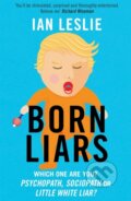 Kniha: Born Liars (Ian Leslie). Quercus, 2017 Kniha: Born Liars (Ian Leslie). Quercus, 2017
