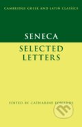 Kniha: Seneca: Selected Letters (Seneca a Catharine Edwards). Cambridge University Press, 2019 Kniha: Seneca: Selected Letters (Seneca a Catharine Edwards). Cambridge University Press, 2019
