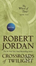 Kniha: Crossroads of Twilight (Robert Jordan). , 2020 Kniha: Crossroads of Twilight (Robert Jordan). , 2020