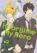 Kniha: Hitorijime My Hero 2 (Memeko Arii). Kodansha Comics, 2019 Kniha: Hitorijime My Hero 2 (Memeko Arii). Kodansha Comics, 2019