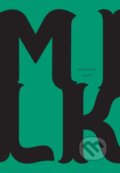 Kniha: Milk (Dorothea Lasky). , 2018 Kniha: Milk (Dorothea Lasky). , 2018