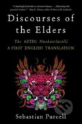 Kniha: Discourses of the Elders (Sebastian Purcell). WW Norton & Co, 2024 Kniha: Discourses of the Elders (Sebastian Purcell). WW Norton & Co, 2024