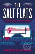 Kniha: The Salt Flats (Rachelle Atalla). Hodder Paperback, 2025 Kniha: The Salt Flats (Rachelle Atalla). Hodder Paperback, 2025
