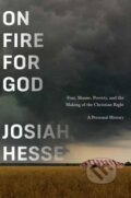 Kniha: On Fire for God (Josiah Hesse). Panteon, 2026 Kniha: On Fire for God (Josiah Hesse). Panteon, 2026