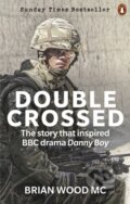 Kniha: Double Crossed (Brian Wood). Virgin Books, 2021 Kniha: Double Crossed (Brian Wood). Virgin Books, 2021